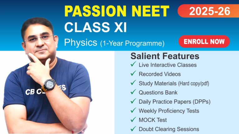 Physics Class XI (Passion NEET)